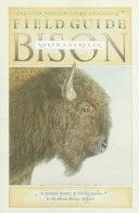 Buch Field Guide to the North American Bison